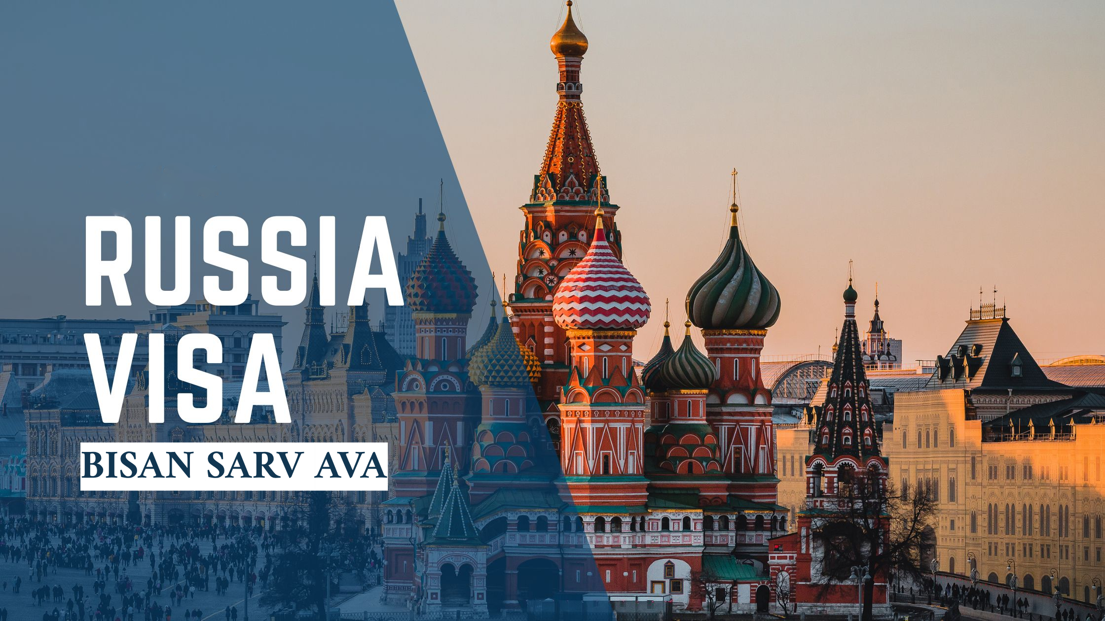 اخذ ویزای روسیه